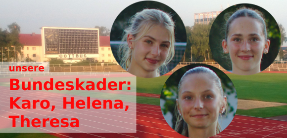 Helena Guttke, Theresa Staar, Karolina Hellwig: DLV Nachwuchskader 2
